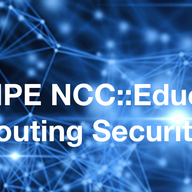 Report from RIPE NCC::Educa Event on Routing Security