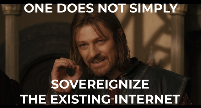 Don&#x27;t Sovereignize the Internet