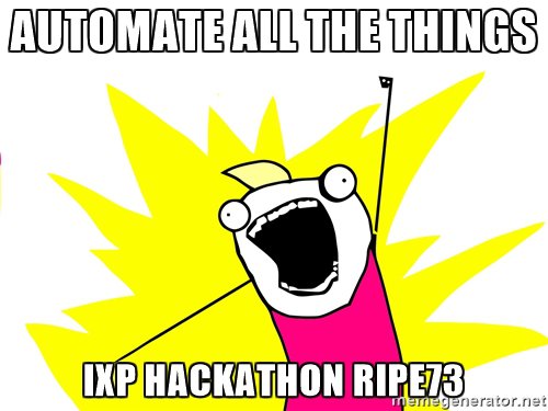 Automate all the things!